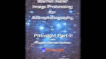 PI 0 Introduction our PixInsight Part-3 Series