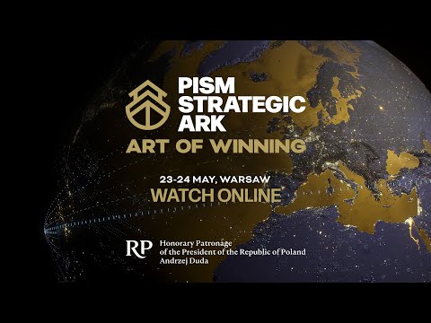 PISM Strategic Ark 2024: Art of Winning | Day 1