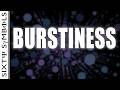 Burstiness - Sixty Symbols Episode cover
