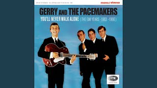 Miniatura de vídeo de "Gerry & The Pacemakers - Walk Hand in Hand (2008 Remaster)"