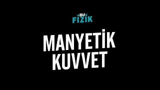 Manyeti̇k Kuvvet