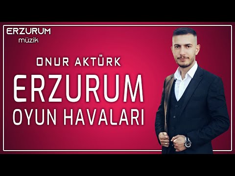 Onur Aktürk - Erzurum Oyun Havaları | Erzurum Müzik © 2021