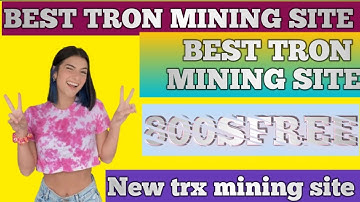 #NEWTRONEMINING SITE #TODAY 2023 | NEW TRX MINING SITE || NEW USD MINING WEBSITE || #TRXMINING