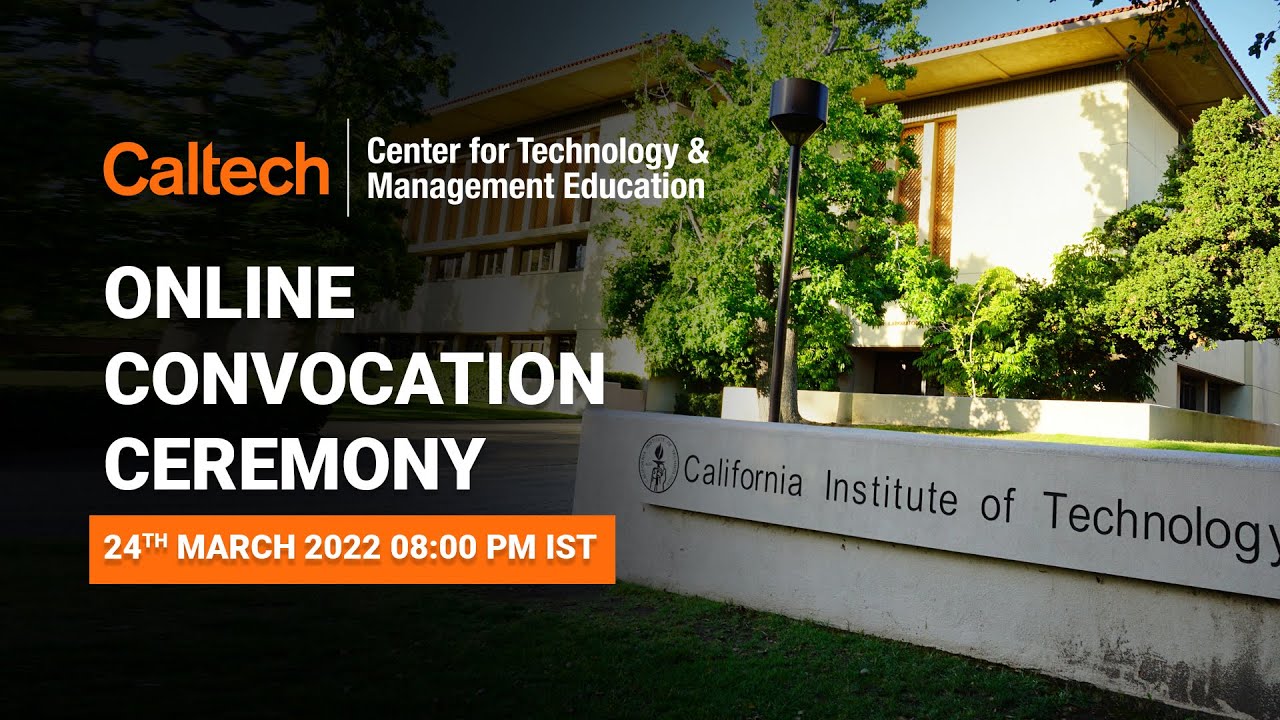 Welcome To Caltech CTME  - Simplilearn Online Convocation | PGP 2022 | 24th March 2022 | Simplilearn