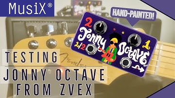 ZVEX Jonny Octave [Soundcheck]