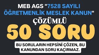 Meb Ags Öğretmenli̇k Meslek Kanunu 50 Soru Ve Çözümlü Cevap
