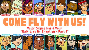 Total Drama World Tour ‘Come Fly With Us’ Lyrics (Color Coded)