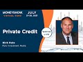 Private Credit | Rick Rule