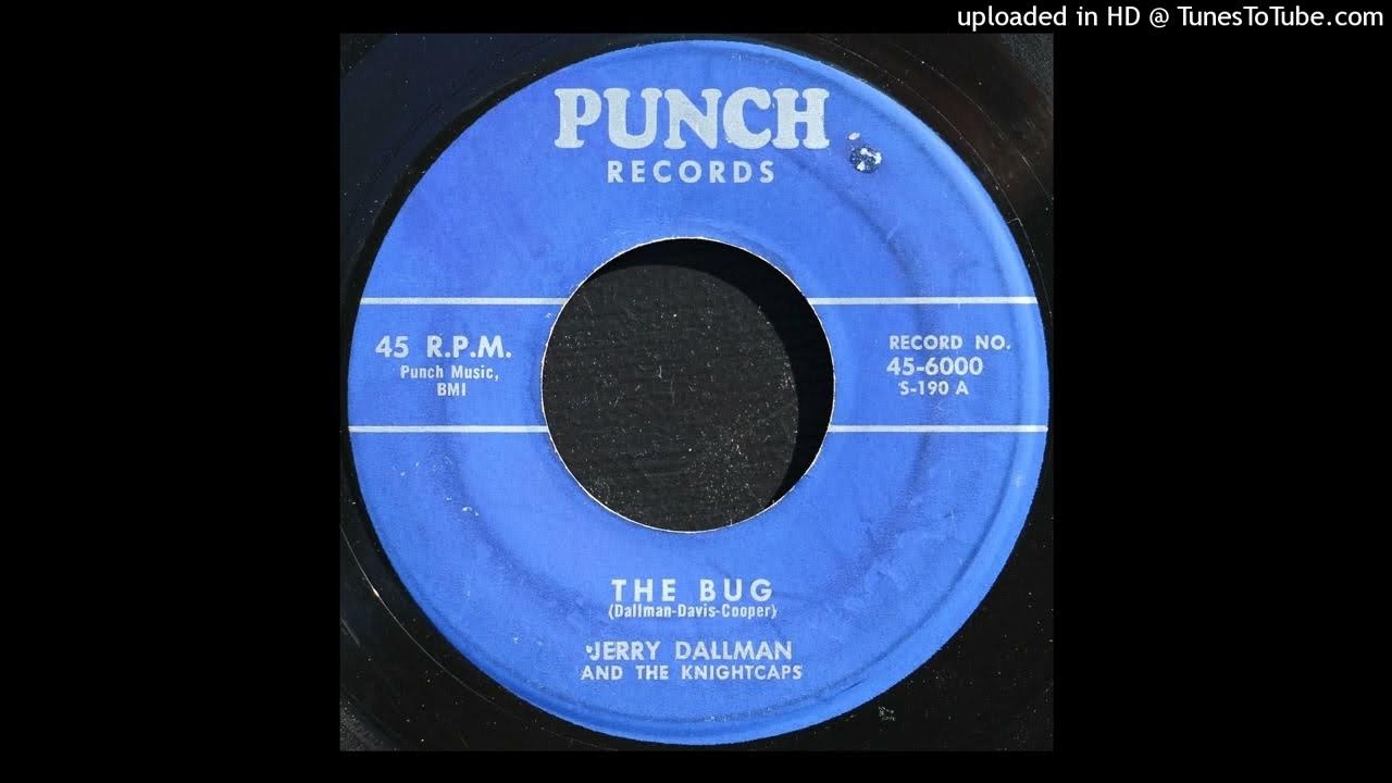 Jerry Dallman & The Nightcaps - The Bug - 1958 Rock & Roll Jerry Dallman & The Nightcaps - The Bug - 1958 Rock & Roll