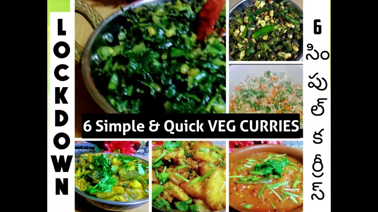 6 Simple & Quick Veg Curries | Lockdown Basic Cooking recipes | 6