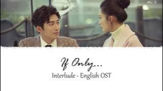 Tears in Heaven OST《海上繁花》| If Only...(English) Interlude | Fu Yao 付垚 [Chi/Pinyin/Eng]