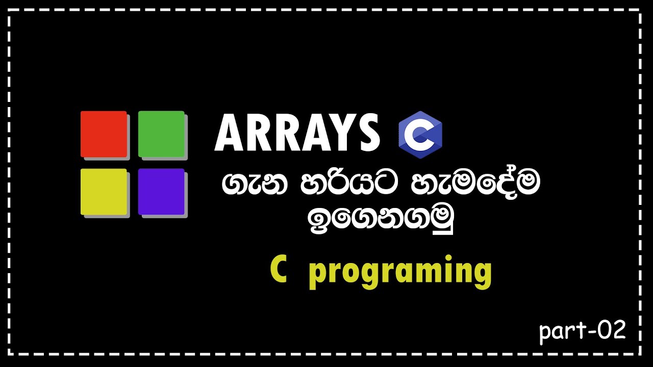 C Programming in sinhala Arrays part-02 - YouTube