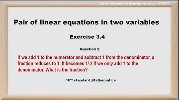 Exercise 3.4 || Pair of linear equations in two variables || Elimination method || 10th Standard