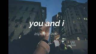 aspen grove-you and i //(sub.español)