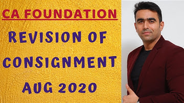 CA FOUNDATION || ACCOUNTS || CONSIGNMENT || LIVE REVISION || BY CA JITIN TYAGI