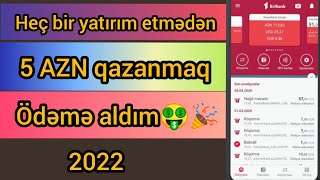 HEÇ BİR YATIRIM ETMEDEN İNTERNETDEN PUL QAZANMAQ ÖDEME ALDIM (2022)