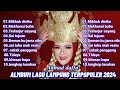 Album lagu lampung,terpopuler 2024//Ahmad daffa