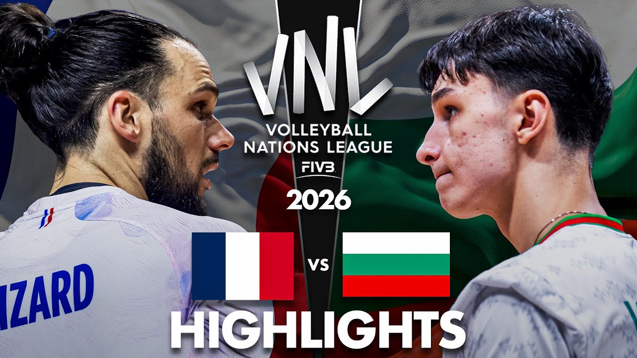 Bulgaria 🇧🇬 vs France 🇫🇷 | Highlights | Men's VNL 2026
