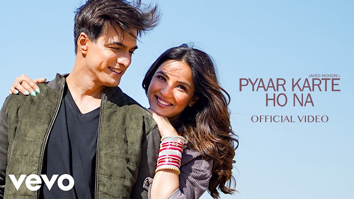 Pyaar Karte Ho Na (Music Video) Shreya Ghosal, Stebin B | Javed-Mohsin | Mohsin Khan, Jasmin Bhasin