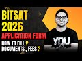BITSAT 2026 Application Form Fillup Step By Step | Bits Pilani | Documents , Fee , Cutoff | Jee Main