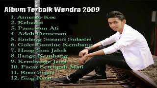 WANDRA FULL ALBUM TERBAIK 2009