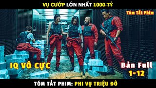 Review Phim Phi Vụ Triệu Đô: Hàn Quốc Bản Full | Tóm Tắt Phim Money Heist: Korea