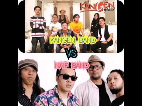 Kangen Band vs Naif