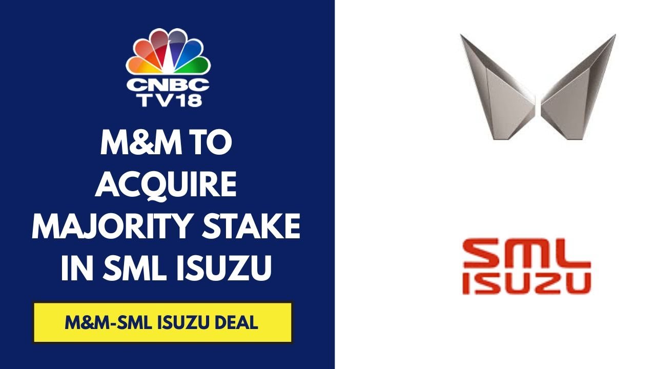 M&M To Buy Nearly 59% Stake In SML Isuzu For ₹555 Cr At ₹650/Sh To Expand Commercial Vehicle Biz