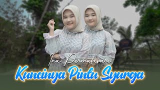 Ina Permatasari - Kuncinya Pintu Surga [ ]