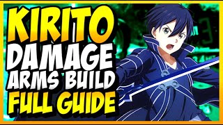 KIRITO DPS ARMS BUILD FULL GUIDE | Sword Art Online Last Recollection PS5 Gameplay #SAOLR