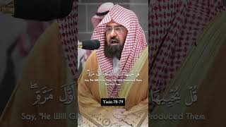 Download Lagu Syaikh Abdul Rahman Al-Sudais. Surah Yasin Verse 78-79 #Sudais #Tilawah #Quran #Syahdu #Shorts MP3