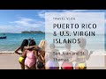 First Time in Puerto Rico and St. Thomas | Travel Vlog