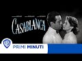 Primi Minuti | Casablanca