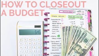 How To Close Out A Budget #adulting201