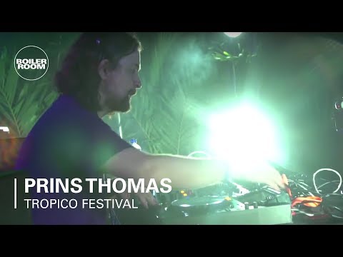 Prins Thomas Disco & House Mix | Boiler Room x Tropico Festival