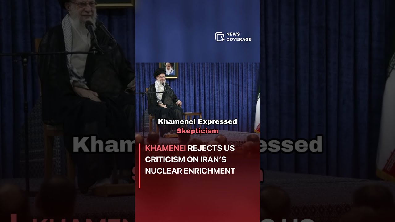 Khamenei Rejects US Criticism On Iran S Nuclear Enrichment Politics
