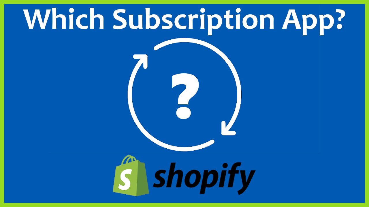 Update Best Shopify Subscription App for Lean Startups? - Seal Subscriptions Shopify App Review