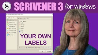 Scrivener 3 for Windows: Customising Labels