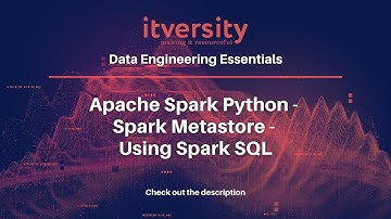 Apache Spark Python - Spark Metastore - Using Spark SQL
