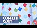 Confetti Quilt {a leaders and enders quilt project!!}