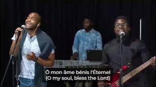 Mon âme bénit l'Éternel | Jonathan Munghongwa | Jean Pie Museka