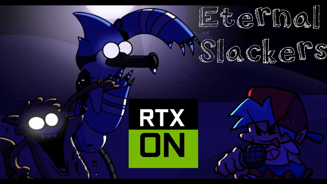 FNF Cartoon Corruption: Eternal Slackers RTX On!!!