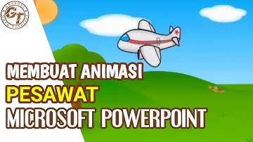 TIK KELAS 4 MEMBUAT ANIMASI PESAWAT DI POWER POINT