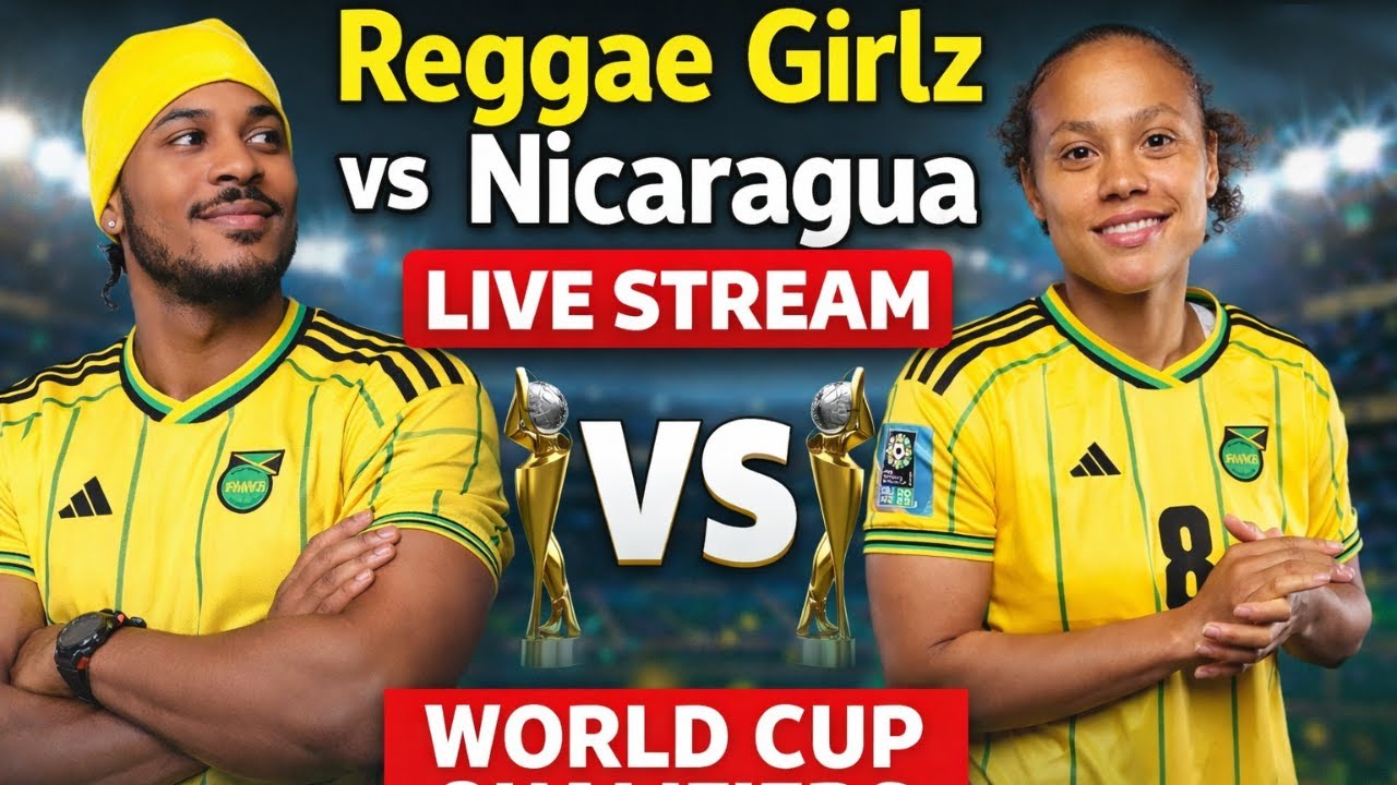 REGGAE GIRLZ VS NICARAGUA CONCACAF WORLD CUP QUALIFIERS