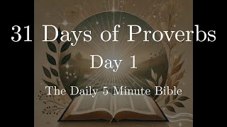 31 Days of Proverbs - Day 1