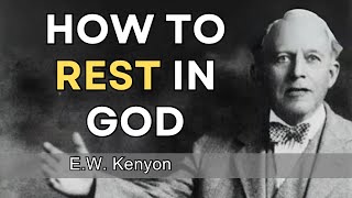 Most Christians Are Working for What Jesus Already Worked For | E.W. Kenyon Teachings