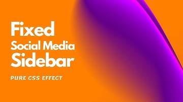 Fixed Social Media Sidebar design using HTML CSS