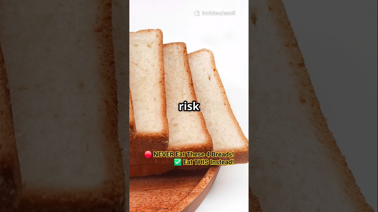 4 Breads Seniors Should Never Eat – And 4 Perfect REPLACEMENTS!