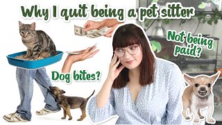 Why I quit being a Pet sitter
