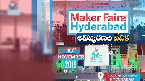 Maker Faire Hyderabad 2019 | India